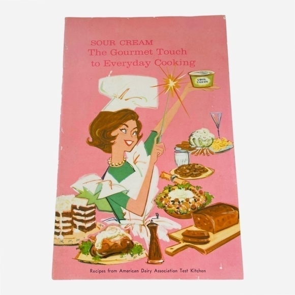 Vintage Recipe Book Sour Cream The Gourmet Touch to Everyday Cooking Cookbook - Picture 1 of 3